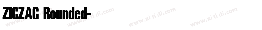 ZIGZAG Rounded字体转换